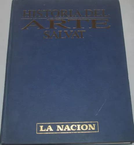 Historia Del Arte Tomo Neoclasicismo Al Impresionismo G