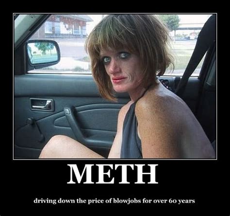 Funny Meth Tweaker Quotes Quotesgram