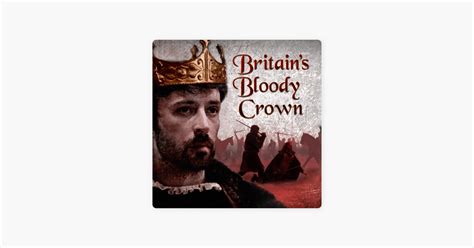 ‎Britain's Bloody Crown on iTunes