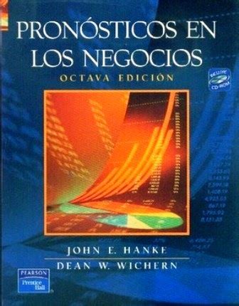 Pronósticos en los negocios 8va Edición John E Hanke FreeLibros