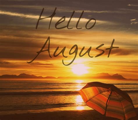 Pin By Cyndy Simons On August Hello August Months In A Year