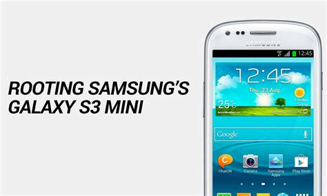 How To Root The Samsung Galaxy S3 Mini FlexiSPY Blog