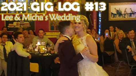 DJ Gig Log Lee Micha S Wedding YouTube