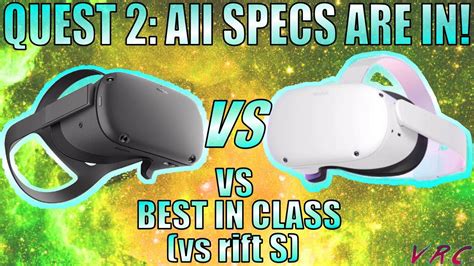 Oculus Quest Vs Quest Vs Rift S All Specs Here Youtube