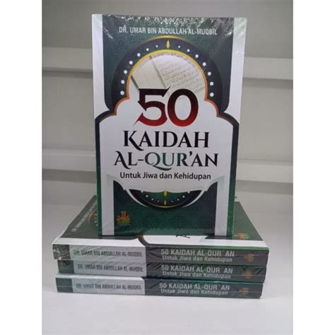 Jual Buku Best Seller Kaidah Al Qur An Untuk Jiwa Dan Kehidupan