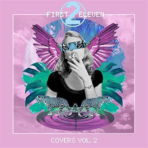 Covers Vol 2 Álbum de First To Eleven LETRAS