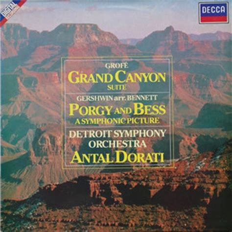 Antal Dorati Grofe Grand Canyon Suite Gershwin Porgy And