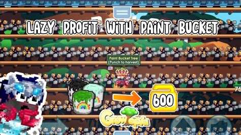 Lazy Profit With Paint Buckets Growtopia Profit Profit Dl Youtube