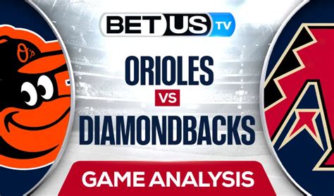 Picks Analysis Orioles Vs Diamondbacks 09 01 2023