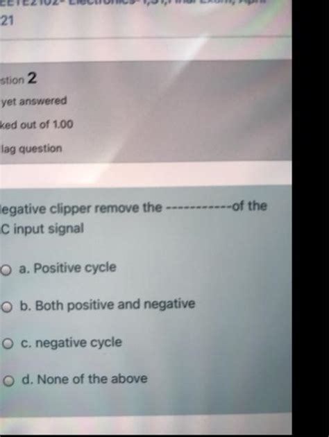 Solved 21 Stion 2 Yet Answered Ked Out Of 1 00 Flag Question Chegg