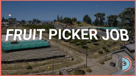 [ESX] & [QBCORE] & [QBOX] Fruit Picker Job Script - FiveM Releases ...