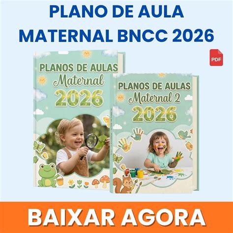 Plano De Aula Maternal De 2 A 3 Anos Bncc - Plano de aula maternal de 2 a 3 anos BNCC PDF para imprimir