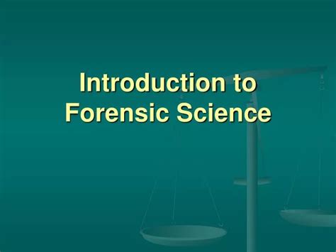 Ppt Introduction To Forensic Science Powerpoint Presentation Free