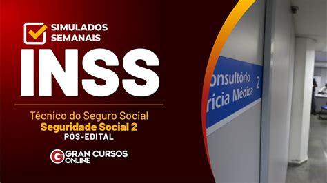 Concurso Inss T Cnico Do Seguro Social Quest Es De Seguridade