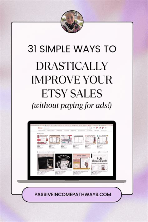 31 Easy Ways To Increase Your Etsy Sales 2024 Passive Income Pathways