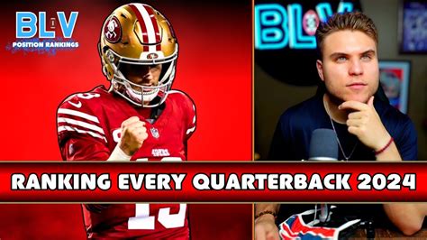 Ranking Every Nfl Starting Quarterback From Worst To Best 2024 Youtube