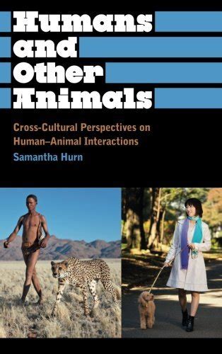 『humans And Other Animals Cross Cultural Perspectives On 読書メーター