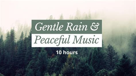 BEST SLEEP EVER 10 Hrs Of Gentle Rain Sounds Peaceful Music Relax