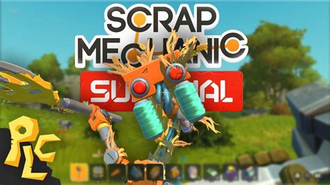 Scrap Mechanic Survival Youtube