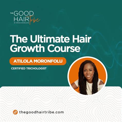 The Ultimate Hair Growth Course The Good Hair Tribe