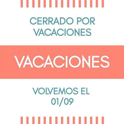 Lista 94 Imagen De Fondo Imágenes De Cerrado Por Vacaciones Actualizar