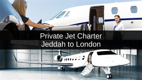 Private Jet From Jeddah To London