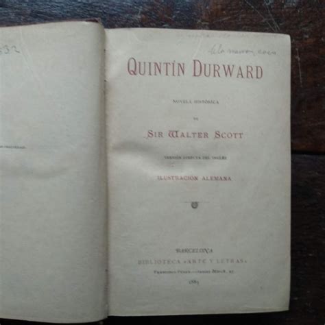 Quint N Durward Novela Hist Rica Versi N Directa Del Ingl S