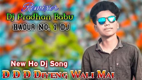 New Ho Song D D D Diyeng Wali Mai New Ho Video 2021 22 New Ho