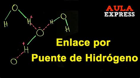 Quimica Puente De Hidr Geno Bachillerato Aulaexpress Youtube