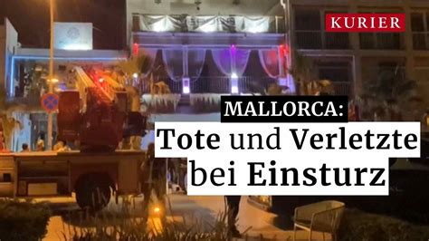 Mehrere Tote Und Verletzte Nach Lokal Einsturz Auf Mallorca YouTube