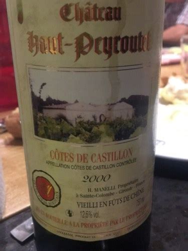 2000 Marquis Aime de Colignac Château Haut Peyroutet Castillon Côtes