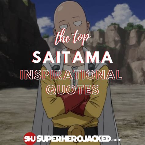 Top Ten Saitama Quotes: Best One Punch Man Motivational Quotes