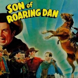 Son Of Roaring Dan Rotten Tomatoes