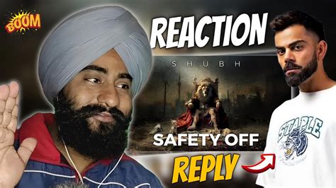 Reaction Shubh Safety Off Official Audio Youtube