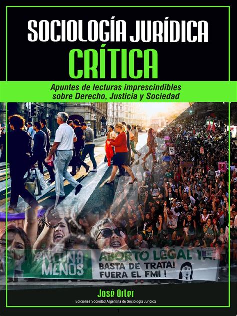 Sociología Jurídica Crítica Apuntes De Lecturas Imprescindibles Sobre Derecho Justicia Y