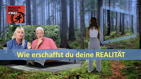 816 Wie erschaffst du deine REALITÄT YouTube