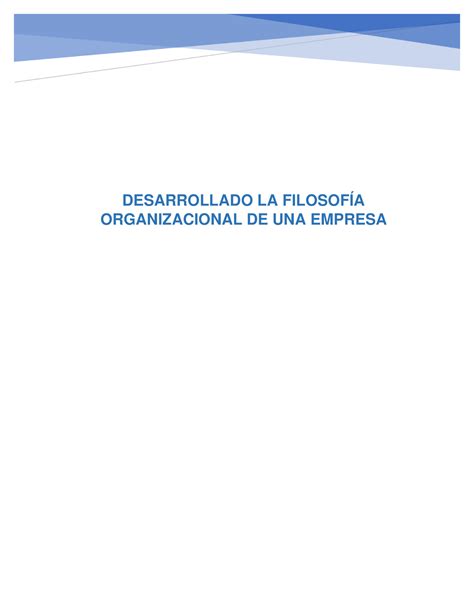 Desarrollado La Filosof A Organizacional De Una Empresa Desarrollado