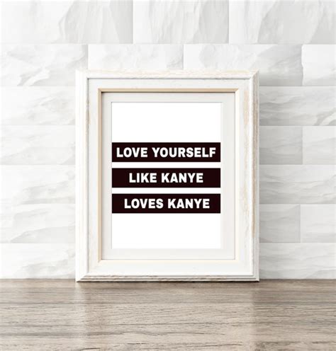 Kanye Lyrics Print Digital Download Kanye Quote Hip Hop | Etsy