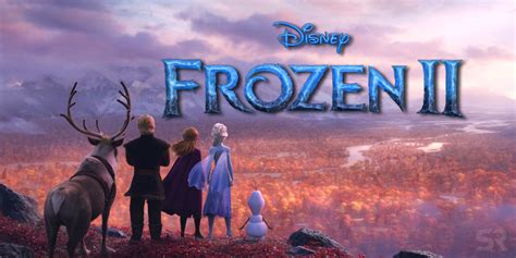 Frozen 2: Movie Release Date, Story Details, Trailer, All News