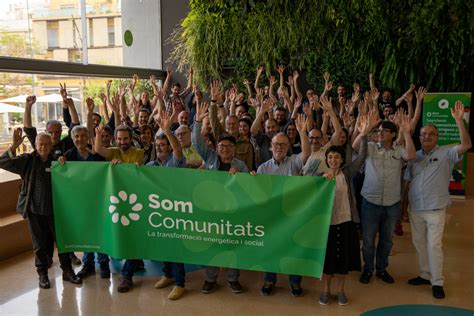 Primer Encuentro De Comunidades Energéticas Som Comunitats 1 Arç