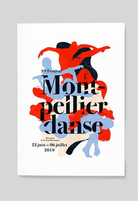 Festival Montpellier Danse 2019 En 2024 Affiche De Danse Conception