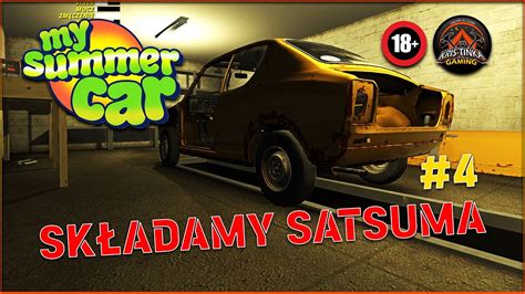 Sk Adamy Satsuma My Summer Car Ko Czymy Sk Adanie I Czas Co