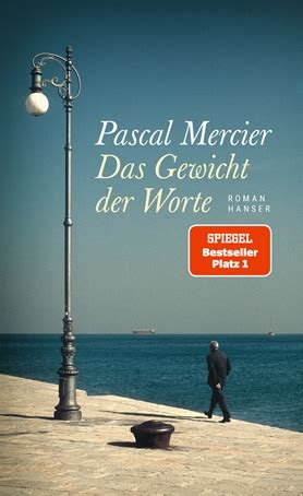 Das Gewicht Der Worte B Cher Hanser Literaturverlage