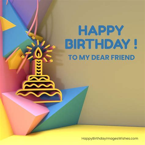 Happy Birthday Dearest Friend Images And Wishes 2023