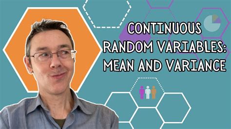 The Mean Variance Standard Deviation Of Continuous Random Variables