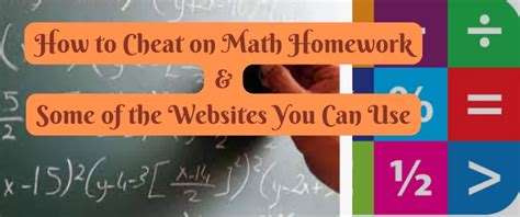 How To Cheat On Math Homework And The Best Websites To Use