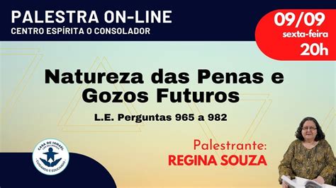 Natureza Das Penas E Gozos Futuros Youtube