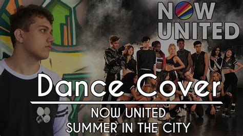 Cover Now United Summer In The City Youtube