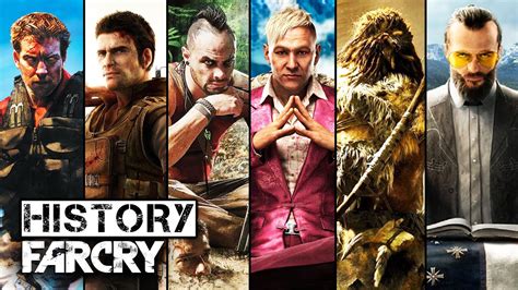 History Evolution Of Far Cry 2004 2018 YouTube