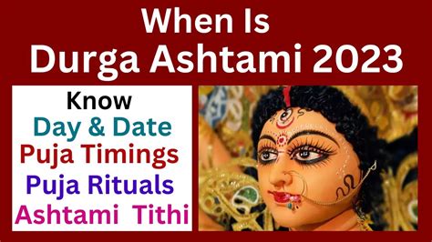 Durga Puja 2023 Ashtami When Is Durga Ashtami 2023 Navratri 2023